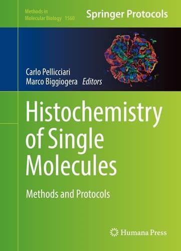 Histochemistry of Single Molecules Methods and Protocols