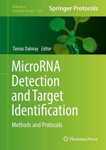 MicroRNA Detection and Target Identification Methods and Protocols