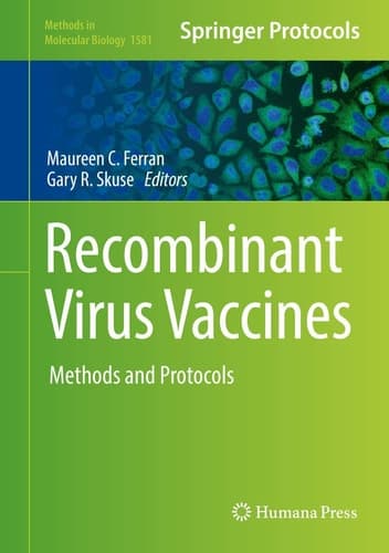 Recombinant Virus Vaccines Methods and Protocols