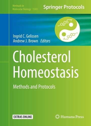 Cholesterol Homeostasis Methods and Protocols