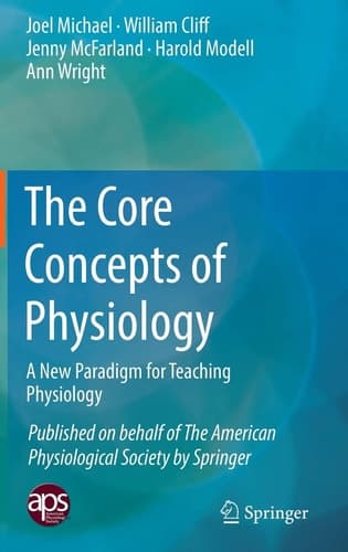 The Core Concepts of Physiology A New Paradigm for Teaching Physiology