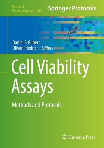 Cell Viability Assays Methods and Protocols