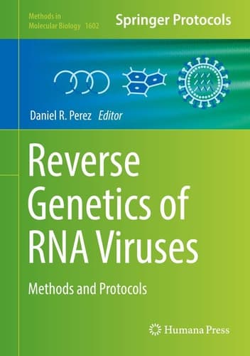Reverse Genetics of RNA Viruses Methods and Protocols