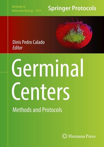 Germinal Centers Methods and Protocols