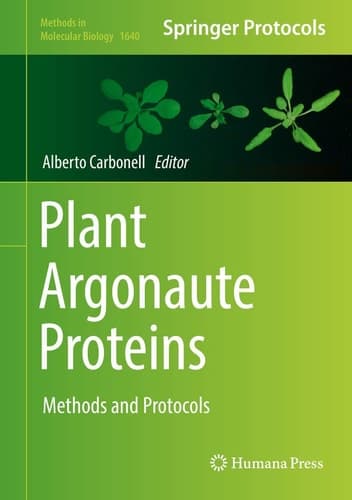 Plant Argonaute Proteins Methods and Protocols