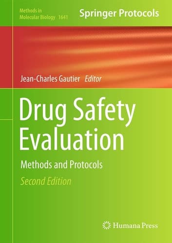 Drug Safety Evaluation Methods and Protocols