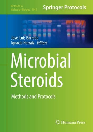 Microbial Steroids Methods and Protocols