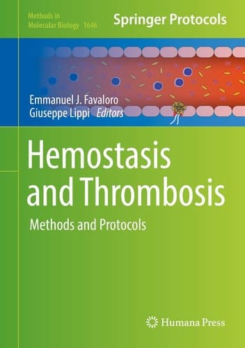 Hemostasis and Thrombosis Methods and Protocols