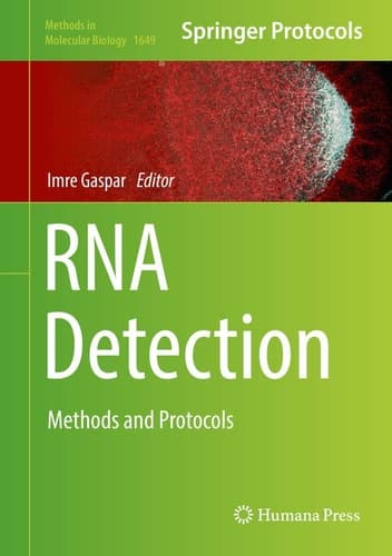 RNA Detection Methods and Protocols