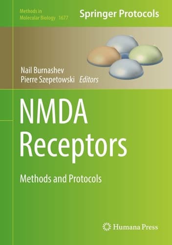 NMDA Receptors Methods and Protocols