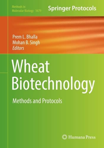 Wheat Biotechnology Methods and Protocols