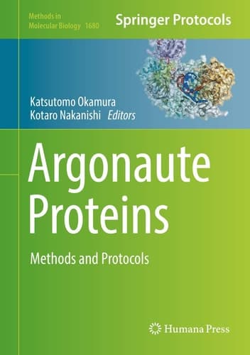 Argonaute Proteins Methods and Protocols