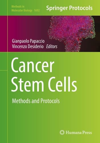 Cancer Stem Cells Methods and Protocols