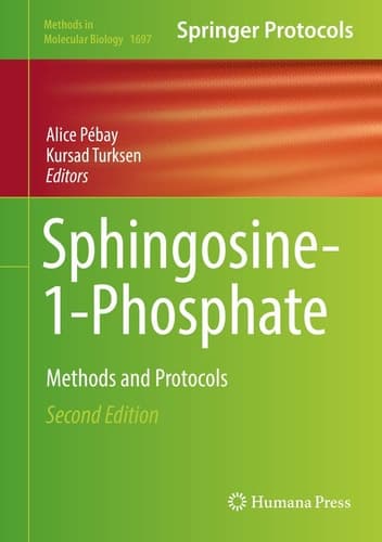 Sphingosine-1-Phosphate Methods and Protocols