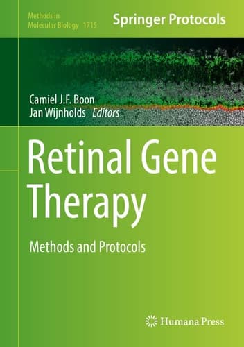 Retinal Gene Therapy Methods and Protocols