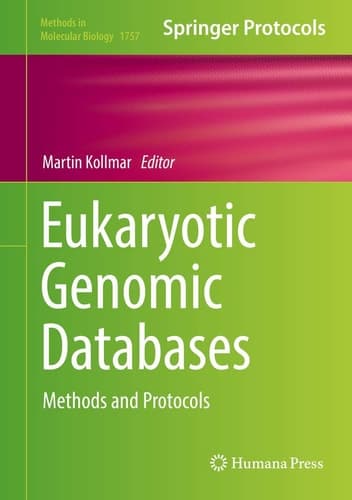 Eukaryotic Genomic Databases Methods and Protocols