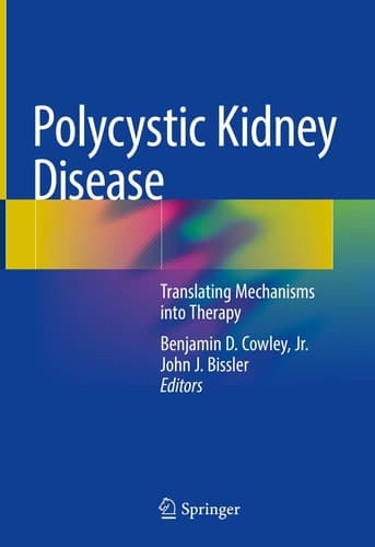 Polycystic Kidney Disease Translating Mechanisms into Therapy