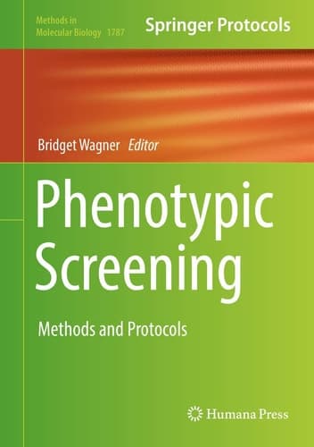 Phenotypic Screening Methods and Protocols