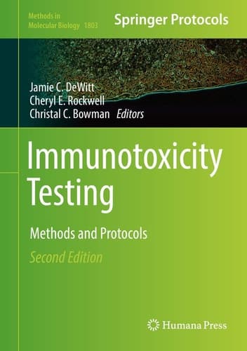 Immunotoxicity Testing Methods and Protocols