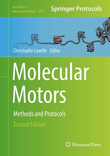 Molecular Motors Methods and Protocols