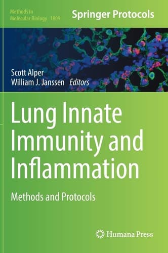 Lung Innate Immunity and Inflammation Methods and Protocols