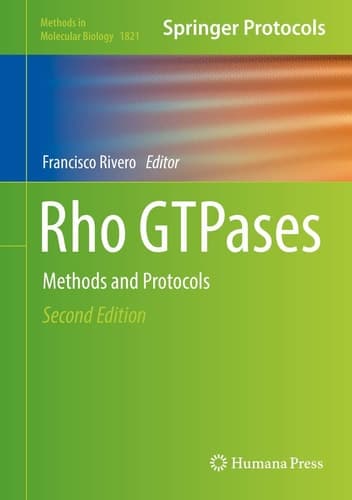 Rho GTPases Methods and Protocols