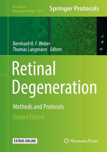 Retinal Degeneration Methods and Protocols