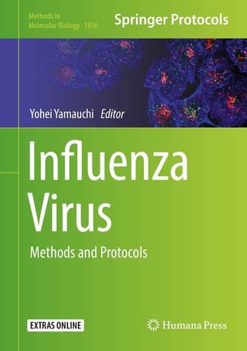 Influenza Virus Methods and Protocols