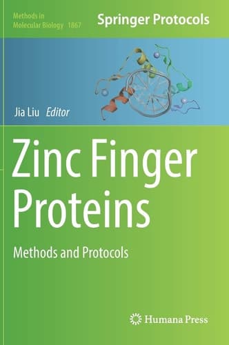 Zinc Finger Proteins Methods and Protocols