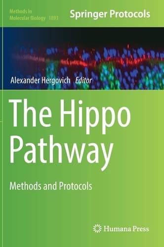 The Hippo Pathway Methods and Protocols