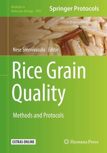 Rice Grain Quality Methods and Protocols