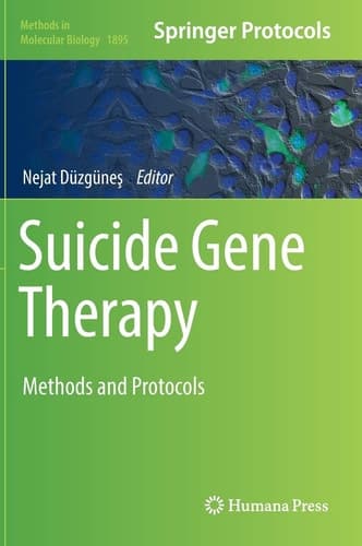 Suicide Gene Therapy Methods and Protocols