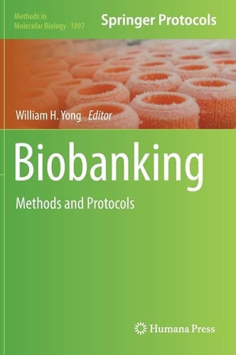 Biobanking Methods and Protocols