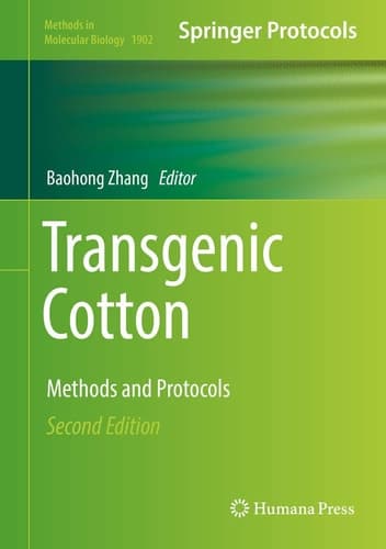 Transgenic Cotton Methods and Protocols