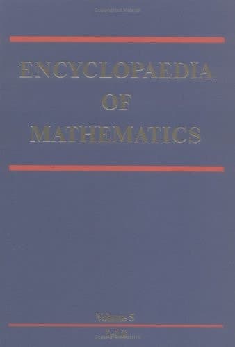 Encyclopaedia of Mathematics (Encyclopaedia of Mathematics, 5)