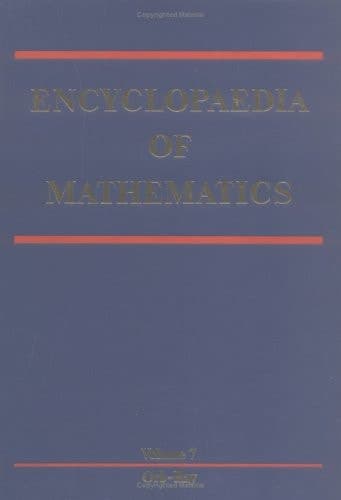 Encyclopaedia of Mathematics: Orbit - Rayleigh Equation (Encyclopaedia of Mathematics, 7)