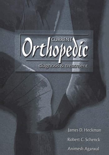 Current Orthopedic diagnosis & treatment (Current Orthopedic Diagnosis & Treatment (Current Medicine))