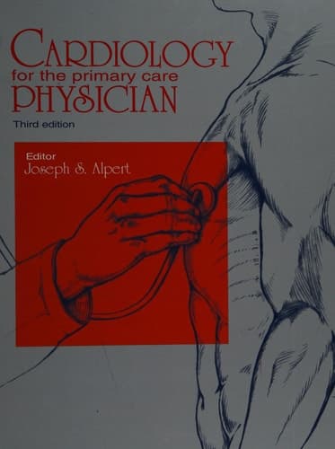 Cardiology for the Primary Care Physician