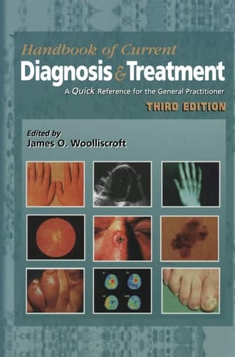 Current Diagnosis & Treatment A Quick Reference for the General Practitioner