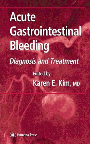 Acute Gastrointestinal Bleeding: Diagnosis and Treatment (Clinical Gastroenterology)