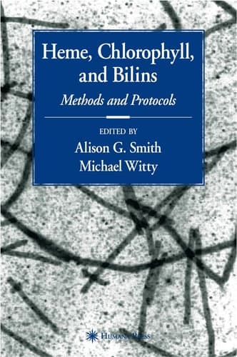 Heme, Chlorophyll, and Bilins Methods and Protocols
