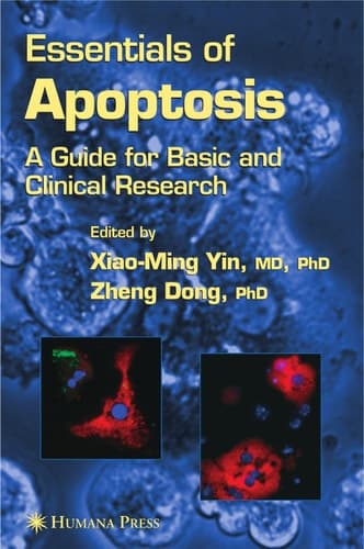 Essentials of Apoptosis A Guide for Basic and Clinical Research