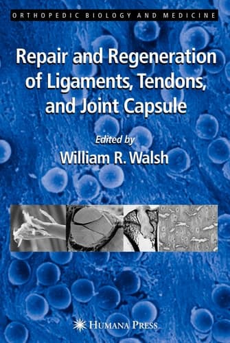 Repair and Regeneration of Ligaments, Tendons, and Joint Capsule