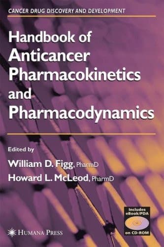 Handbook of Anticancer Pharmacokinetics and Pharmacodynamics