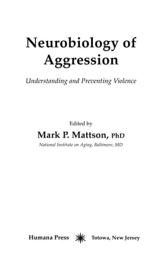 Neurobiology of Aggression: Understanding and Preventing Violence (Contemporary Neuroscience)