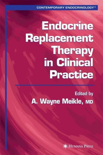 Endocrine Replacement Therapy in Clinical Practice (Contemporary Endocrinology)