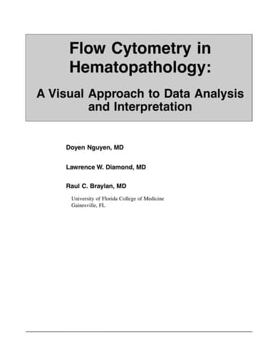 Flow Cytometry in Hematopathology: A Visual Approach to Data Analysis and Interpretation (Current Clinical Pathology)