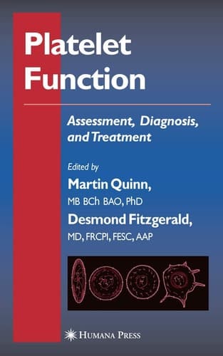 Platelet Function Assessment, Diagnosis, and Treatment