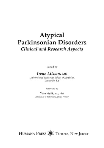 Atypical Parkinsonian Disorders Clinical and Research Aspects