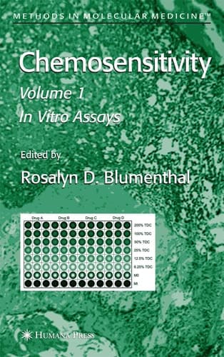 Chemosensitivity Volume I: In Vitro Assays